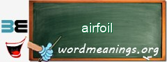 WordMeaning blackboard for airfoil